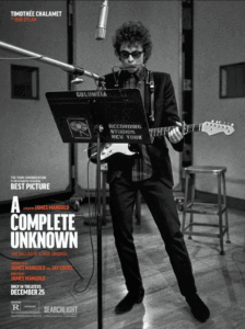a complete unknown - best films of 2025 - the kallys