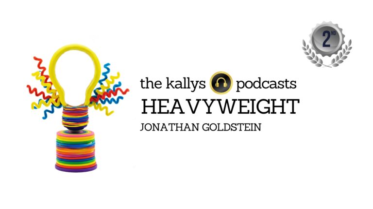 the kallys podcasts 2nd place heavyweight - jonathan goldstein - pushkin - best podcasts of 2025