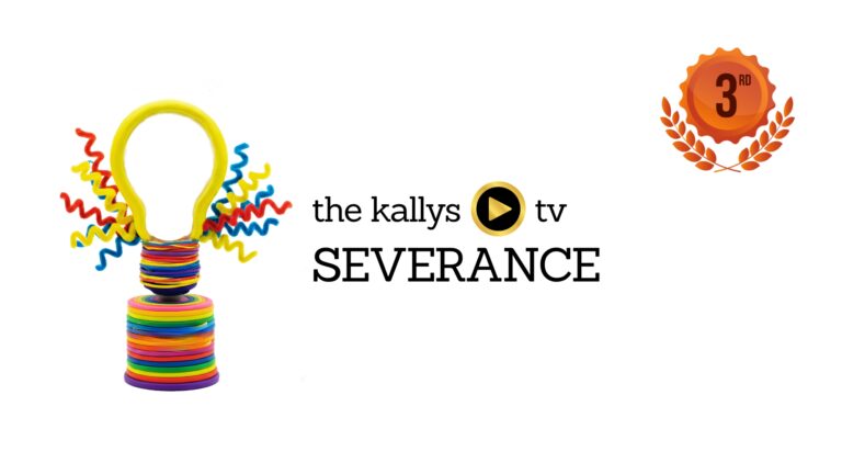 The Kallys 2025 - 3rd place - Severance - Best TV of 2025